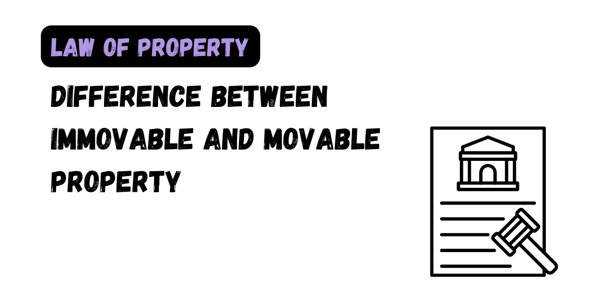 transfer of property whether movable or immovable