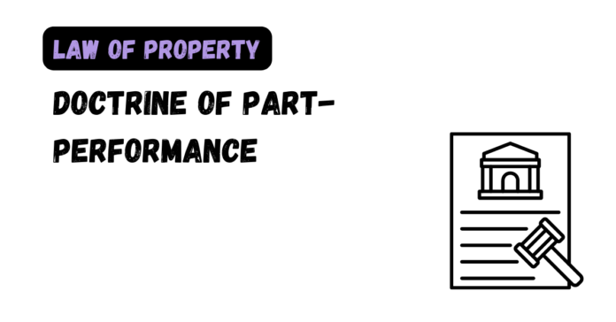 Doctrine of Part-performance