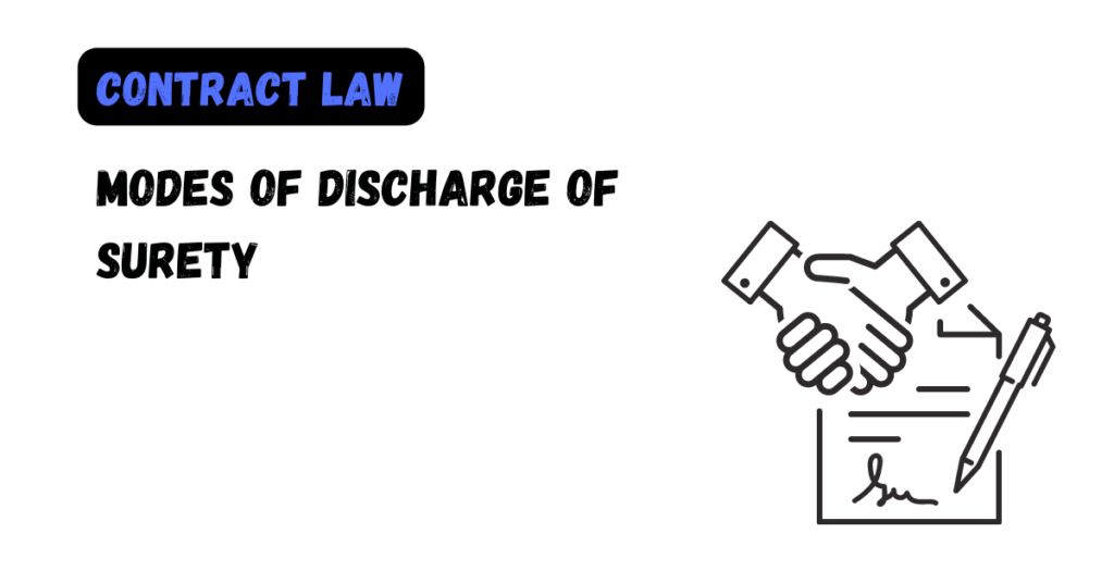 Modes Of Discharge Of Surety