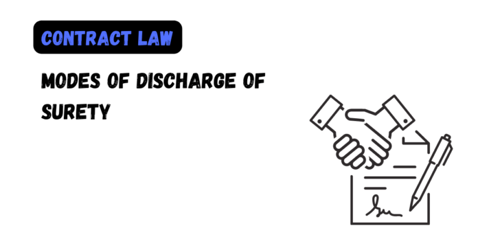Modes of Discharge of Surety
