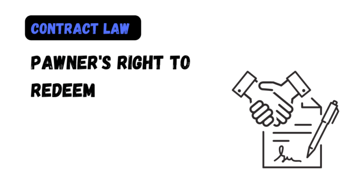 Pawner's Right to Redeem