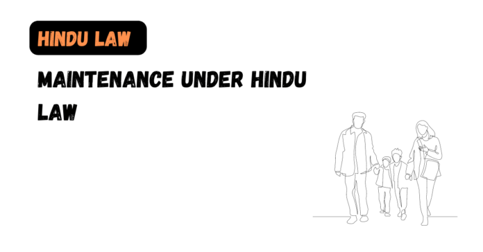 Maintenance under Hindu Law