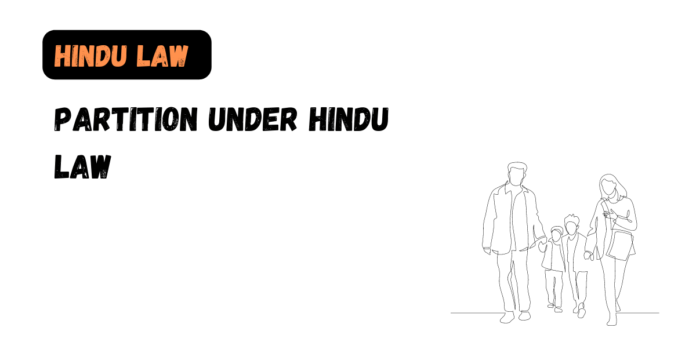 Partition under Hindu Law