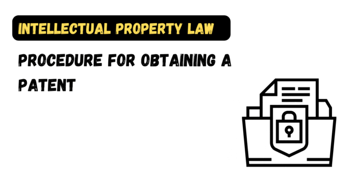 Procedure for Obtaining a Patent