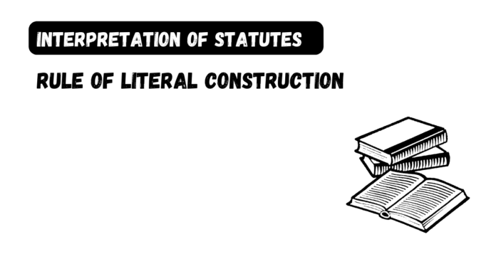 Rule of Literal Construction