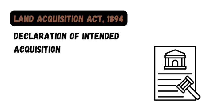 Declaration of Intended Acquisition