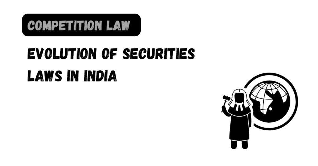 evolution-of-securities-laws-in-india-law-aimers