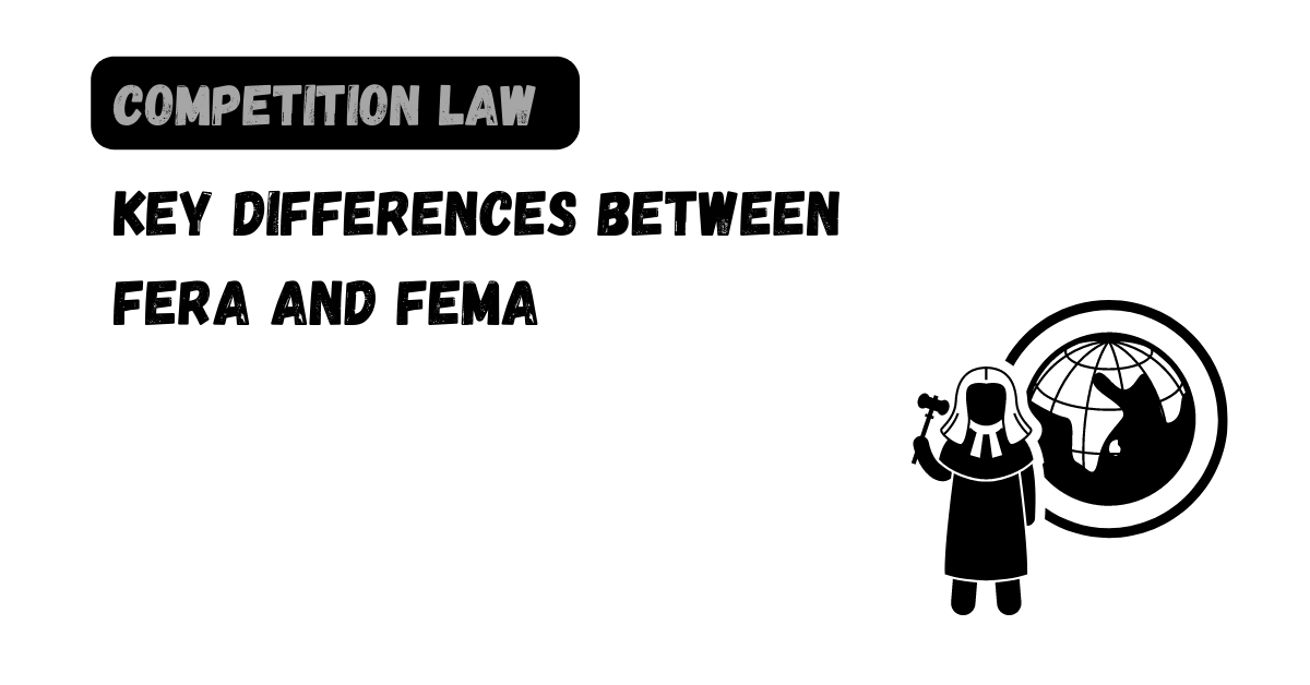 Key Differences Between FERA And FEMA - Law Aimers