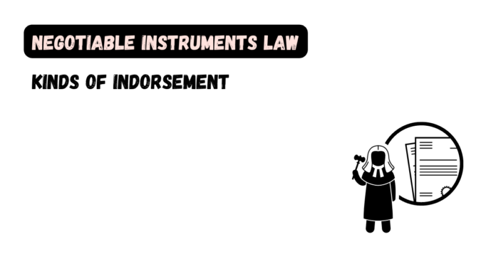 Kinds of Indorsement