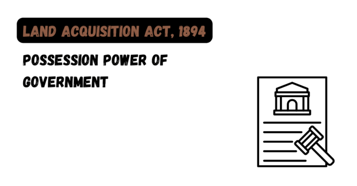 Possession Power of Government