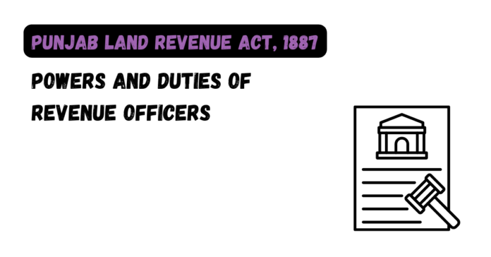 Powers and Duties of Revenue Officers
