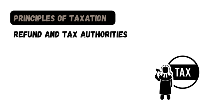 Refund and Tax Authorities