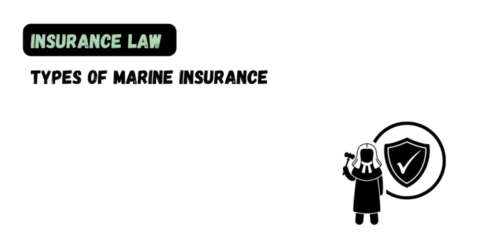 Types of Marine Insurance