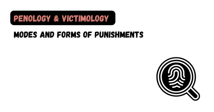 Modes and Forms of Punishments